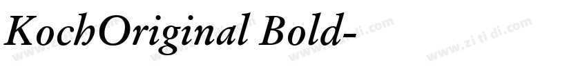 KochOriginal Bold字体转换